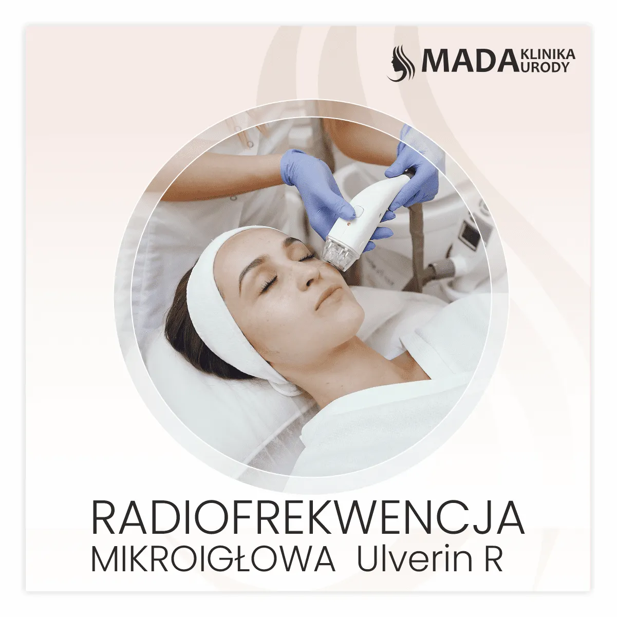 Radiofrekwencja mikroigłowa Ulverin R Wrocław - promocja w Klinice Urody MaDa
